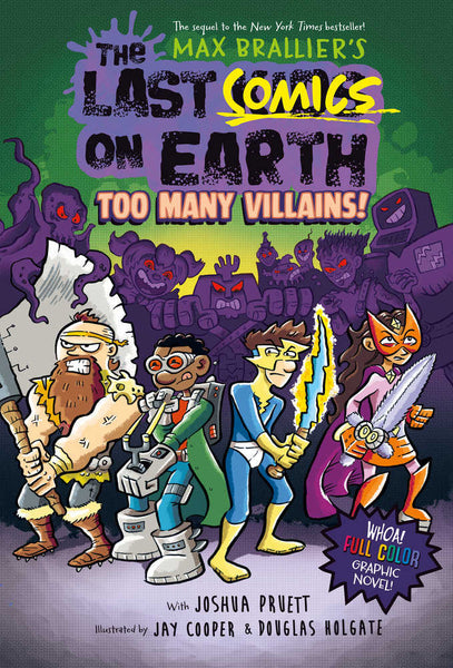 The Last Comics On Earth: Too Many Villains!