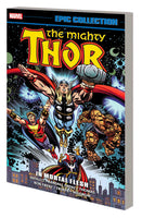 Thor Epic Collection TPB In Mortal Flesh (New Printing)